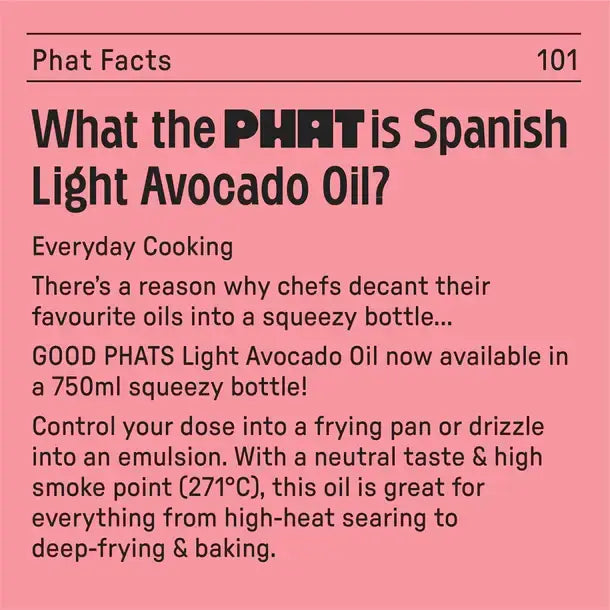 Good Phats Spanish Light Avocado Oil Squeezy 750ml