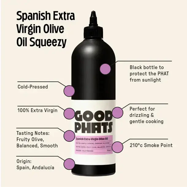 Good Phats Spanish Extra Virgin Olive Oil Squeezy 750ml