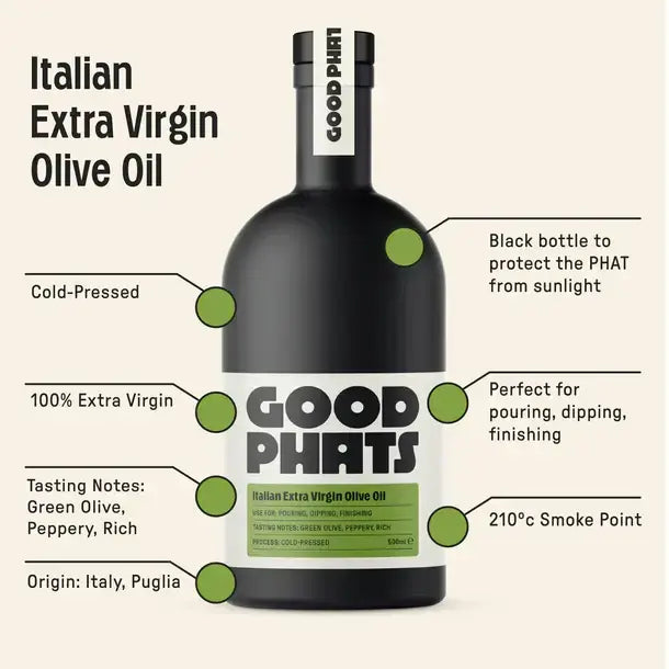 Good Phats Italian Extra Virgin Olive Oil 500ml