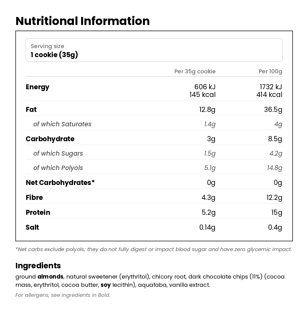 Nutritional information for Chocolate Chip Keto Cookie 35g