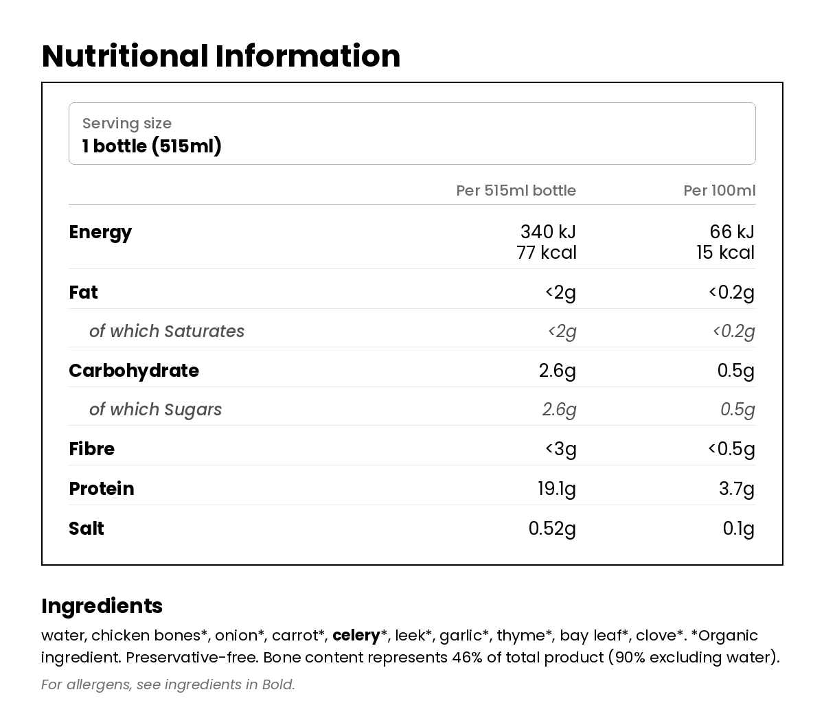 Nutritional information for Organic Chicken Bone Broth 515ml