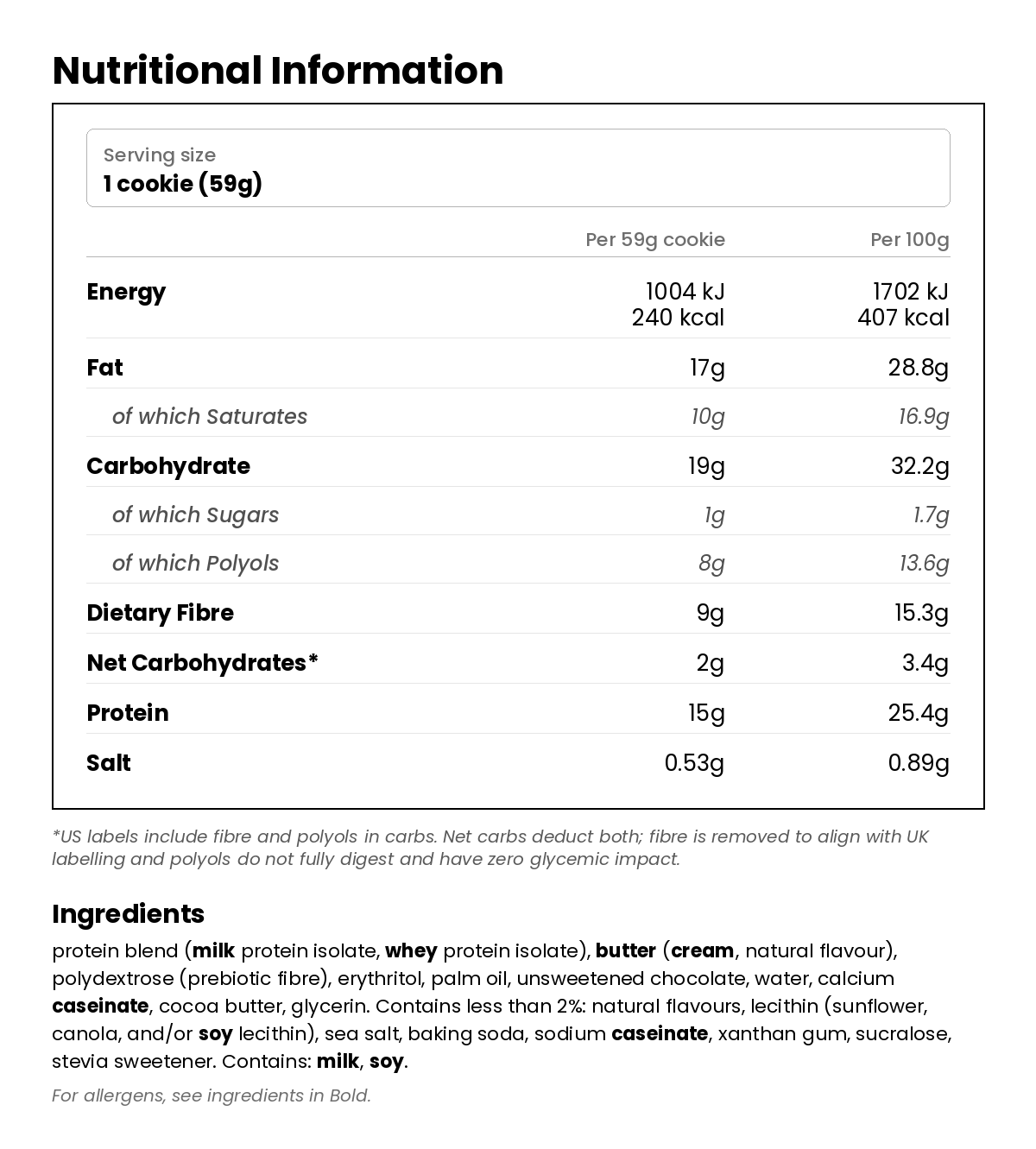 Nutritional information for Low Carb Cookie - Chocolate Chip 59g